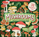 Mushrooms Adult Coloring Book (31 One-Sided Design
