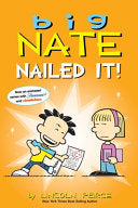 Big Nate Nailed It by Phoenix Books
