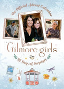 Gilmore Girls The Official Advent Calendar by Phoenix Books