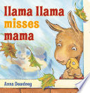 Llama Llama Misses Mama