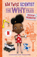 Rockin' Robots! (Ada Twist, Scientist: The Why Fil