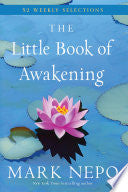 Little Book of Awakening: 52 Weekly Selections fro