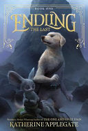 Endling #1: The Last by Phoenix Books