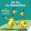 We Are the Sneetches
