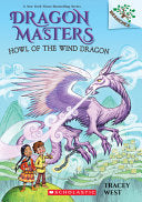 Dragon Masters #20 Howl of the Wind Dragon by Phoenix Books
