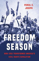 Freedom Season: How 1963 Transformed America’s Civ by Phoenix Books