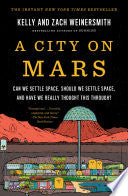 City on Mars: Can we settle space, should we settl by Phoenix Books