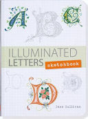 Illuminated Letters Sketchbook by Phoenix Books