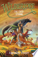Ever Storms Wilderlore #03 by Phoenix Books