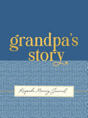 Grandpa's Story - A Guided, Keepsake Memory Journa by Phoenix Books