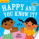 Indestructibles Happy and You Know It Chew Proof · by Phoenix Books