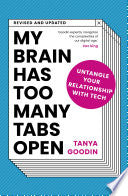 My Brain Has Too Many Tabs Open