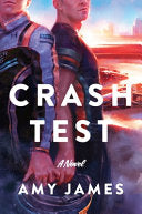 Crash Test: A Novel by Phoenix Books