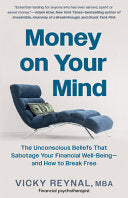 Money On Your Mind: The Psychology Behind Your Fin
