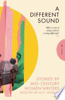 Different Sound: Stories by Mid-Century Women Writ by Phoenix Books