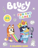 Bluey: Fun and Games: A Coloring Book by Phoenix Books