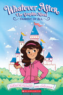Fairest of All: The Graphic Novel (Whatever After by Phoenix Books