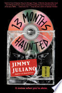 13 Months Haunted: A Novel by Phoenix Books