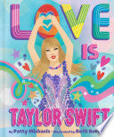 Love Is Taylor Swift