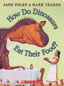 How Do Dinosaurs Eat Their Food by Phoenix Books
