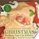 Night Before Christmas: The Deluxe Pop-Up Edition