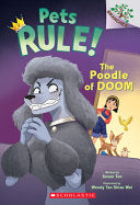 Poodle of Doom ( Pets Rule! # 2)