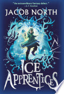 Ice Apprentices by Phoenix Books