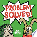 Problem Solved!