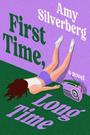 First Time, Long Time by Phoenix Books