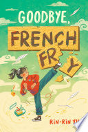 Goodbye, French Fry