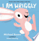 I Am Wriggly by Phoenix Books