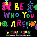 Be Who You Are by Phoenix Books