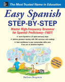 Easy Spanish Step-by-Step : Master High-Frequency by Phoenix Books