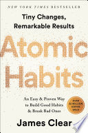 Atomic Habits : An Easy & Proven Way to Build Good by Phoenix Books