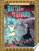 Battle of the Titans: A Modern Graphic Greek Myth by Phoenix Books