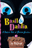 Basil & Dahlia by Phoenix Books