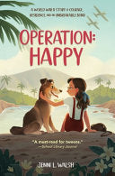 Operation Happy A World War II Story of Courage Re