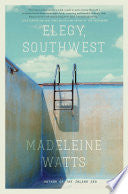 Elegy, Southwest: A Novel by Phoenix Books
