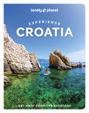 Experience Croatia 1 by Phoenix Books