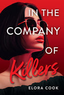 In the Company of Killers by Phoenix Books