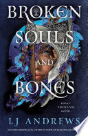 Broken Souls and Bones by Phoenix Books