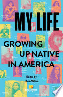 My Life Growing Up Native in America