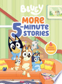 Bluey: More 5-Minute Stories