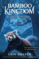 Bamboo Kingdom #5: The Lightning Path by Phoenix Books