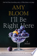 I'll Be Right Here: A Novel by Phoenix Books