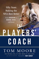 Players' Coach: From Bradshaw to Manning, Brad
