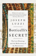 Botticelli's Secret: The Lost Drawings and the Red by Phoenix Books