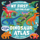 Lonely Planet Kids My First Lift-the-Flap Dinosaur