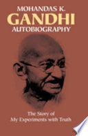 Autobiography : The Story of My Experiments With T by Phoenix Books