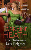Notorious Lord Knightly A Novel